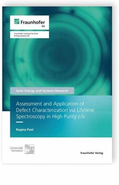 Assessment and Application of Defect Characterization via Lifetime Spectroscopy in High Purity C-Si. - Post, Regina