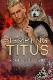 Tempting Titus (Paranormals of Avynwood, #6) (eBook, ePUB)
