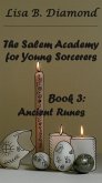 Book 3: Ancient Runes (The Salem Academy for Young Sorcerers, #3) (eBook, ePUB)