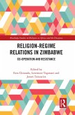 Religion-Regime Relations in Zimbabwe (eBook, ePUB)