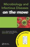 Microbiology and Infectious Diseases on the Move (eBook, ePUB) Microbiology and Infectious Diseases on the Move (eBook, ePUB)