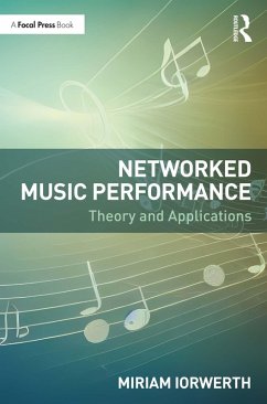 Networked Music Performance (eBook, ePUB) - Iorwerth, Miriam