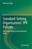 Standard-Setting Organisations¿ IPR Policies