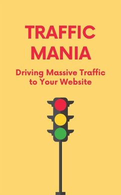 Traffic Mania (eBook, ePUB) - Chan, Bill