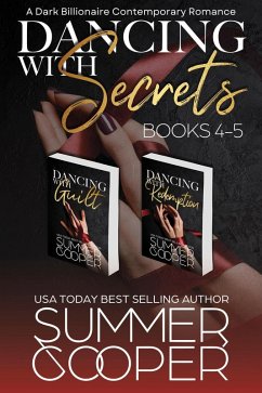Cover Dancing With Secrets: Books 4-5 (A Dark Billionaire Contemporary Romance) (eBook, ePUB)