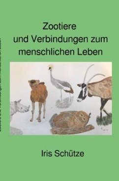 Zootiere und Verbindungen zum menschlichen Leben - Schütze, Iris