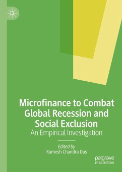 Microfinance to Combat Global Recession and Social Exclusion