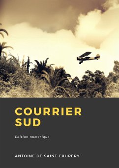 Courrier Sud (eBook, ePUB) - de Saint-Exupéry, Antoine