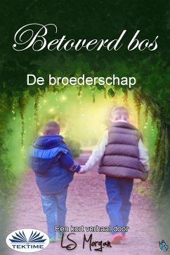 Betoverd Bos (eBook, ePUB) - Morgan, LS