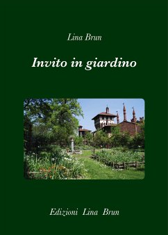 Invito in giardino (eBook, ePUB) - Brun, Lina