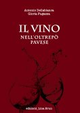 Il vino nell'Oltrepò Pavese (eBook, ePUB)