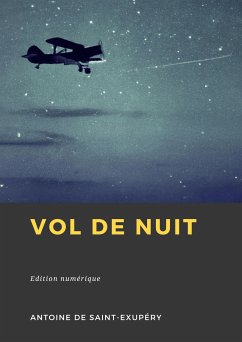 Vol de nuit (eBook, ePUB) - de Saint-Exupéry, Antoine
