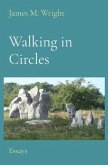 Walking in Circles (eBook, ePUB) Walking in Circles (eBook, ePUB)