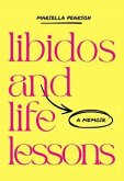 Libidos and Life Lessons (eBook, ePUB)