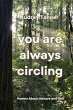 You Are Always Circling (eBook, ePUB) - Bild 1