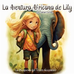 La Aventura Africana de Lily - Scribe, Safari