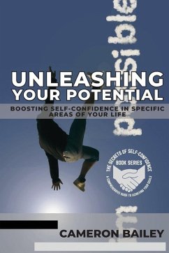 Unleashing Your Potential - Bailey, Cameron