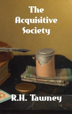 The Acquisitive Society - Tawney, R. H.