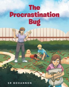 The Procrastination Bug - Bohannon, Sr