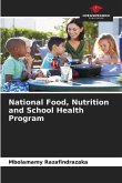 National Food, Nutrition and School Health Program
