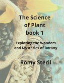 The Science of Plants The BIBLE BOOK 1