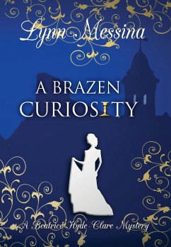 A Brazen Curiosity - Messina, Lynn