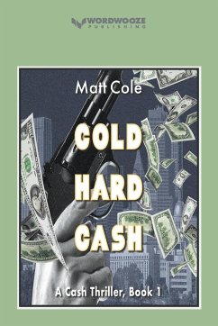 Cold Hard Cash - Cole, Matt