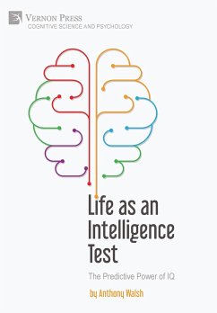 Life as an Intelligence Test - Walsh, Anthony