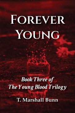 Forever Young - Bunn, T. Marshall