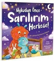 Uykudan Önce Sarilalim Herkese - Taylor, Kitty