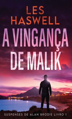 A Vingança De Malik - Haswell, Les