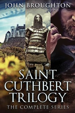 Saint Cuthbert Trilogy - Broughton, John