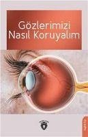 Cover Gözlerimizi Nasil Koruyalim
