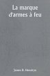 La marque d'armes à feu - Bild 1