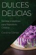 Dulces Delicias - Bild 1