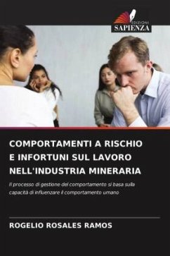 COMPORTAMENTI A RISCHIO E INFORTUNI SUL LAVORO NELL'INDUSTRIA MINERARIA Cover COMPORTAMENTI A RISCHIO E INFORTUNI SUL LAVORO NELL'INDUSTRIA MINERARIA