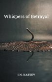 Whispers of Betrayal