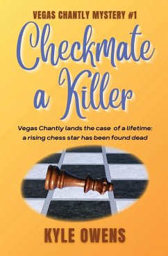 Checkmate a Killer, Vegas Chantly Mystery #1 - Owens, Kyle