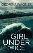 Girl Under the Ice - Bild 1
