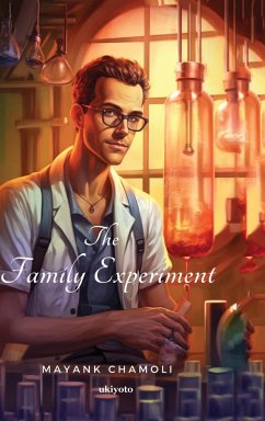 The Family Experiment - Chamoli, Mayank