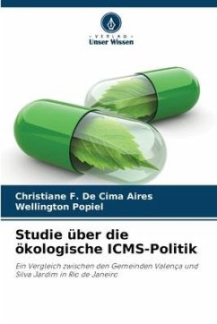 Studie über die ökologische ICMS-Politik - De Cima Aires, Christiane F.;Popiel, Wellington