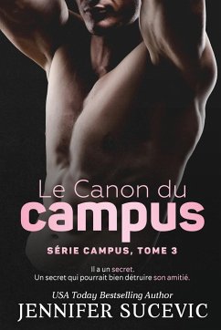 Le Canon du campus (Série Campus, tome 3) - Sucevic, Jennifer