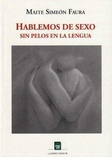 Cover Hablemos de sexo sin pelos en la lengua