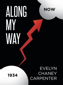 Along My Way - Carpenter, Evelyn Chaney