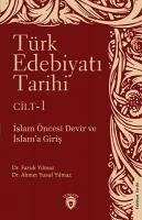 Türk Edebiyati Tarihi 1 Cilt - Yilmaz, Faruk