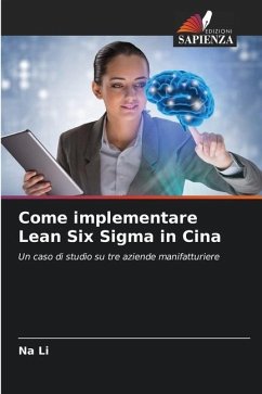 Come implementare Lean Six Sigma in Cina - Li, Na
