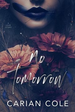 No Tomorrow - Cole, Carian