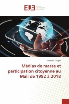 Médias de masse et participation citoyenne au Mali de 1992 à 2018 - Sangho, Ibrahima