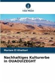 Nachhaltiges Kulturerbe in OUAOUIZEGHT