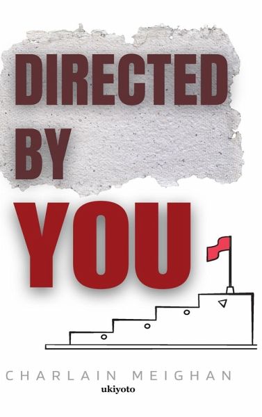 Directed by You Directed by You